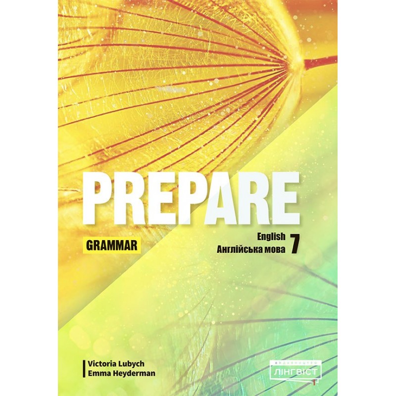 НУШ Збірник вправ з граматики Лінгвіст Prepare for Ukraine 7 Grammar Англійська мова 7 клас до підручника Д. Коста М. Вільямс